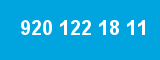 920 122 18 11